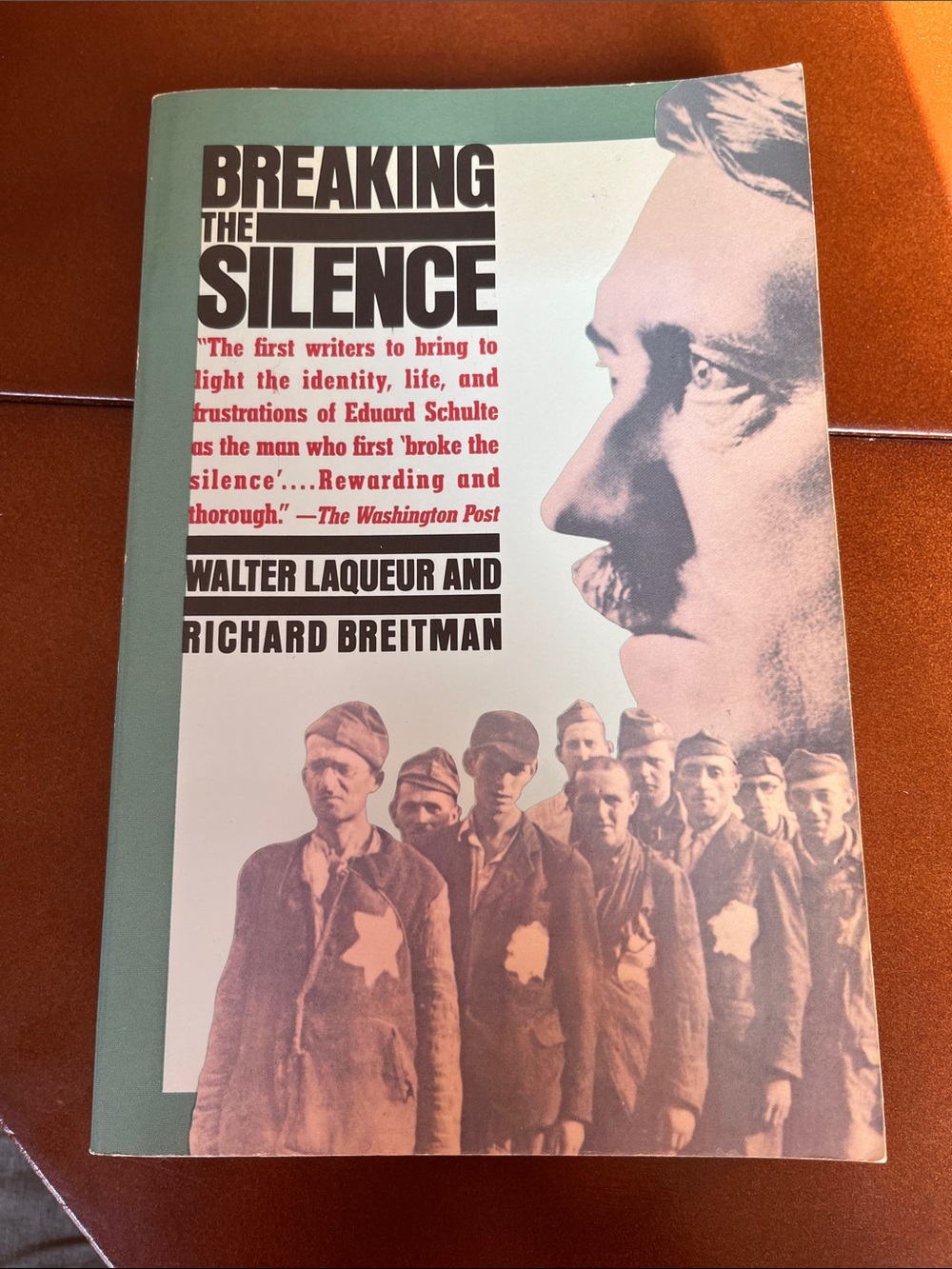 2/$10 Breaking The Silence by Walter Laqueur & Richard Breitman
